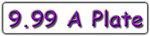999 a Plate